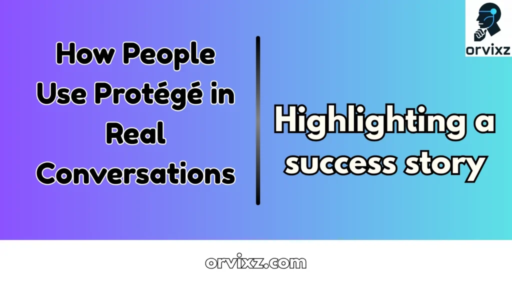 How People Use Protégé in Real Conversations