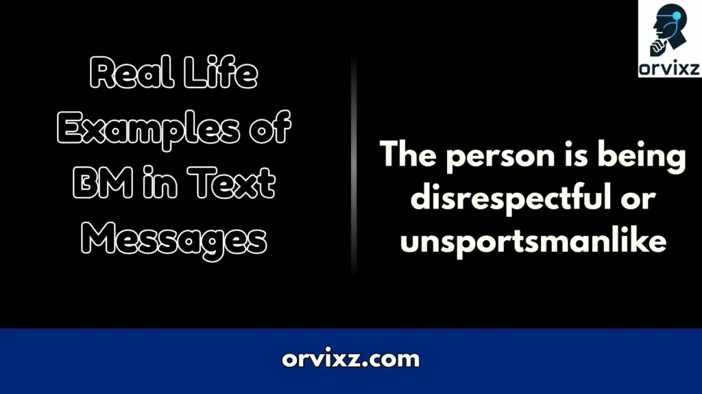 Real Life Examples of BM in Text Messages