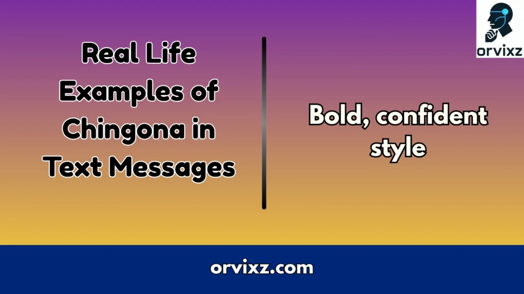 Real Life Examples of Chingona in Text Messages