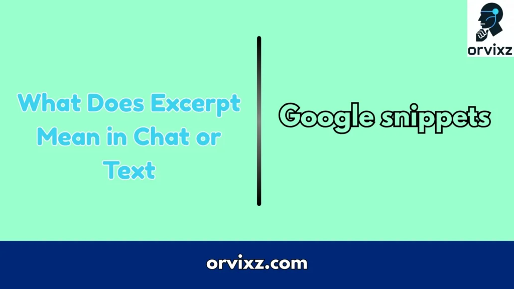 What Does Excerpt Mean in Chat or Text
