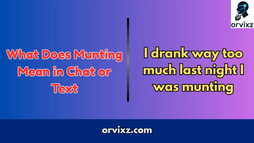 What Does Munting Mean in Chat or Text