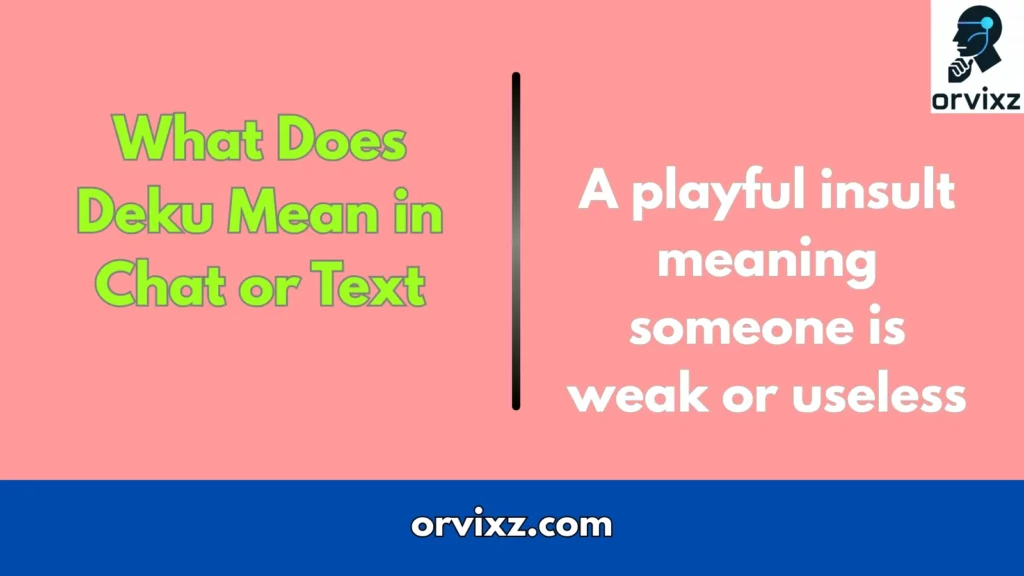 What Does Deku Mean in Chat or Text