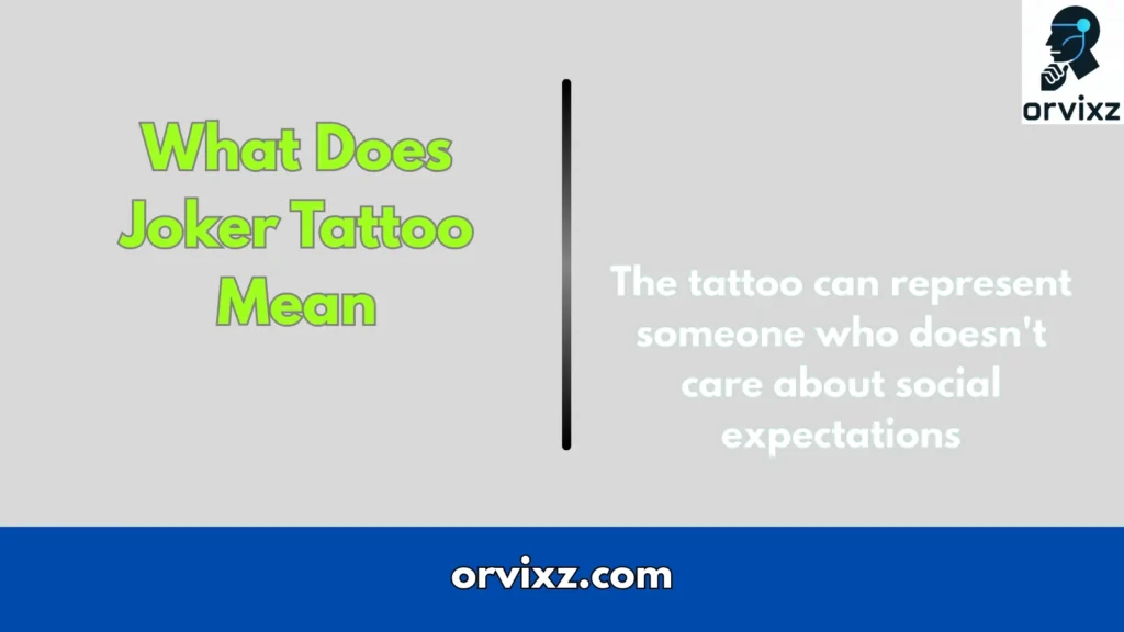 What Does Joker Tattoo Mean