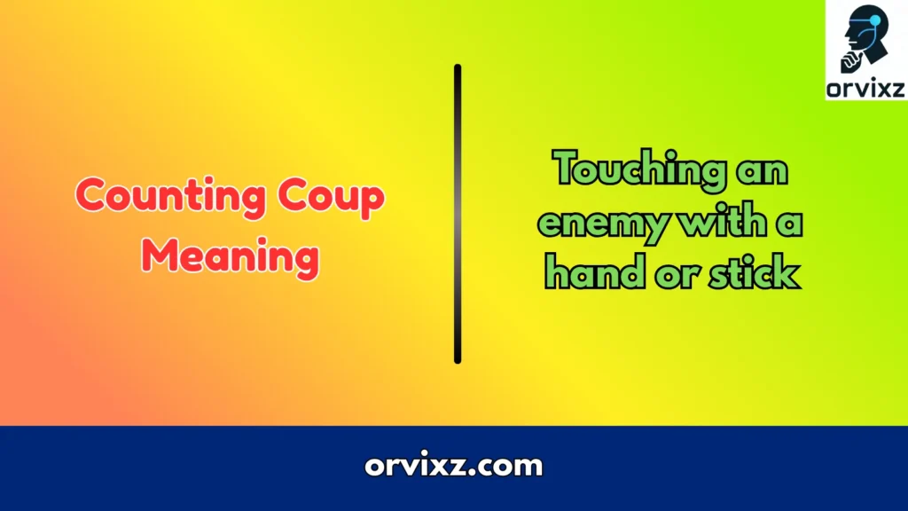 Counting Coup Meaning