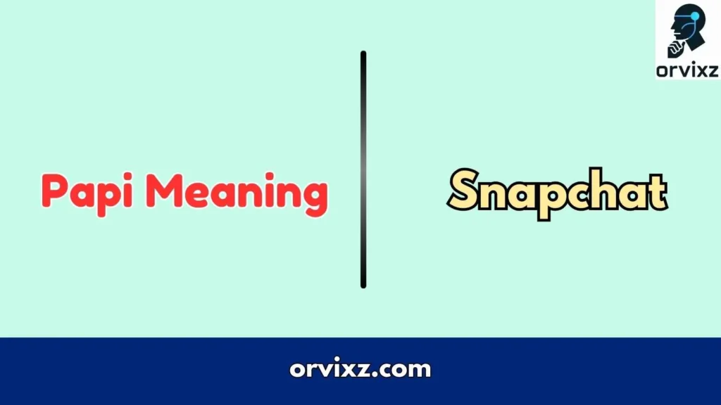 Papi Meaning