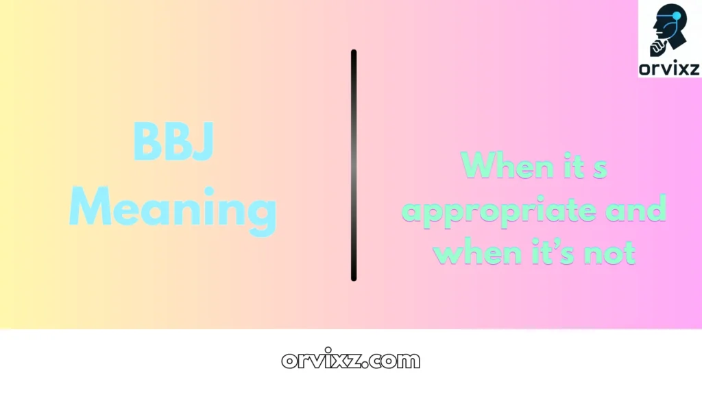 BBJ Meaning