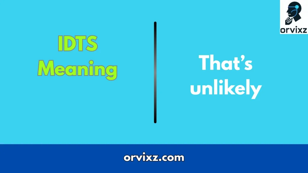 IDTS Meaning
