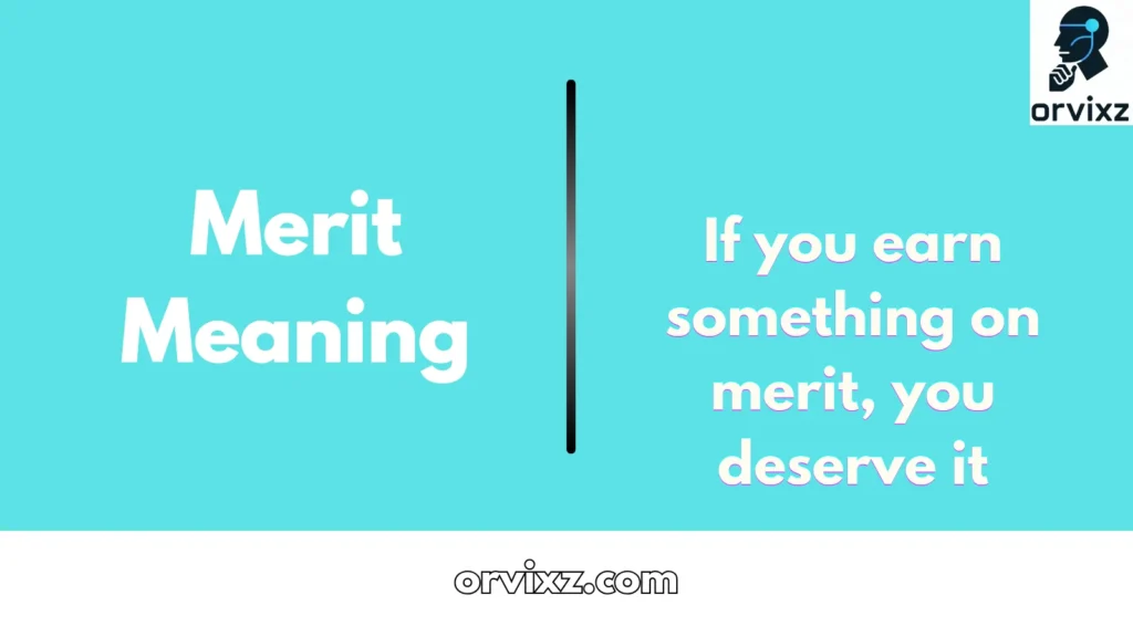 Merit Meaning