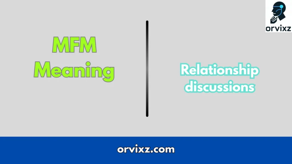 MFM Meaning