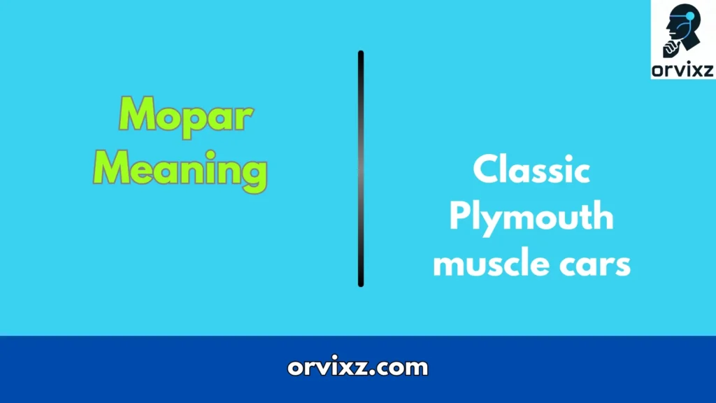 Mopar Meaning