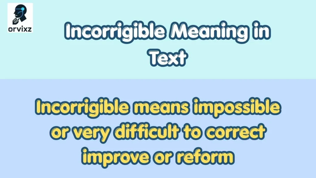 Incorrigible Meaning in Text