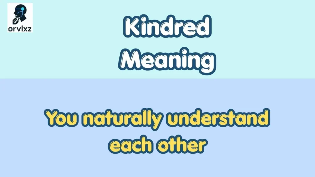 Kindred Meaning