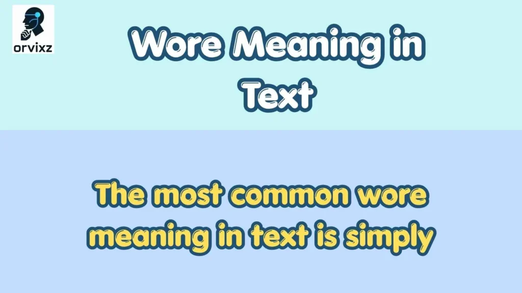 Wore Meaning in Text